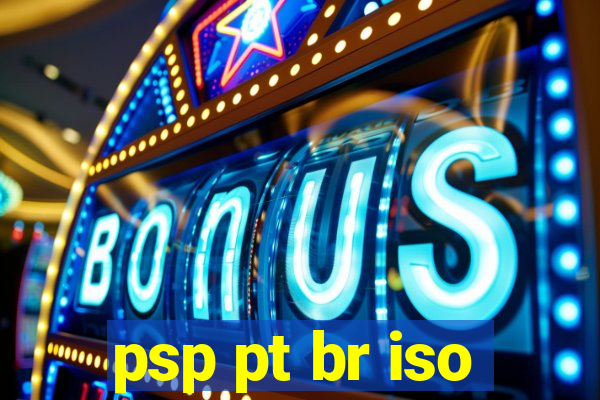 psp pt br iso